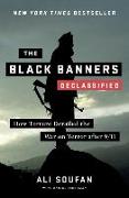 The Black Banners (Declassified): How Torture Derailed the War on Terror After 9/11