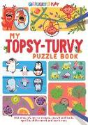 My Topsy-Turvy Puzzle Book