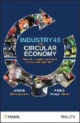 Industry 4.0 and Circular Economy