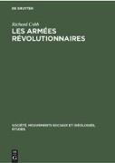 Richard Cobb: Les Armées Révolutionnaires. Volume 1