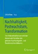 Nachhaltigkeit, Postwachstum, Transformation