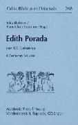 Edith Porada - A Centenary Volume