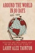 Around the World in (More Than) 80 Days