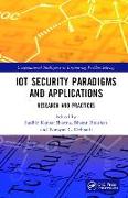 IoT Security Paradigms and Applications