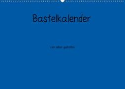 Bastelkalender - Blau (Wandkalender 2021 DIN A2 quer)