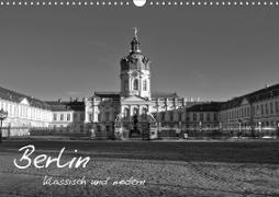 Berlin klassisch und modern (Wandkalender 2021 DIN A3 quer)