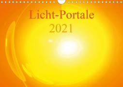 Licht-Portale 2021 (Wandkalender 2021 DIN A4 quer)