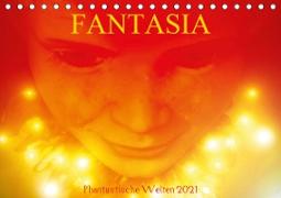 FANTASIA - Phantastische Welten (Tischkalender 2021 DIN A5 quer)