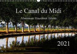 Le Canal du Midi (Wandkalender 2021 DIN A3 quer)