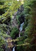 Europa - Wilde Landschaften (Wandkalender 2021 DIN A3 hoch)
