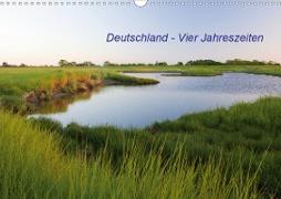 Deutschland - Vier Jahreszeiten (Wandkalender 2021 DIN A3 quer)