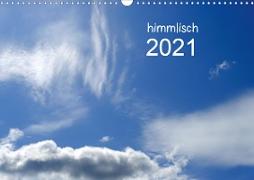 himmlisch (Wandkalender 2021 DIN A3 quer)