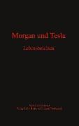Morgan und Tesla