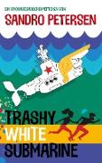 Trashy White Submarine