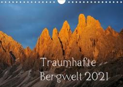 Traumhafte Bergwelt Kalender (Wandkalender 2021 DIN A4 quer)