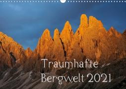 Traumhafte Bergwelt Kalender (Wandkalender 2021 DIN A3 quer)