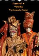 Karneval in Venedig - Phantasievolle Masken (Wandkalender 2021 DIN A3 hoch)