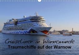 Cruiseliner in Warnemünde (Wandkalender 2021 DIN A3 quer)