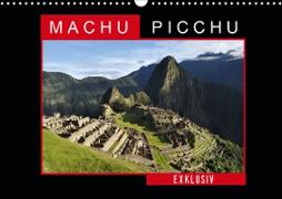 Machu Picchu - Exklusiv (Wandkalender 2021 DIN A3 quer)