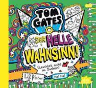 Tom Gates 11. Der helle Wahnsinn!