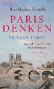 Paris denken – Penser Paris