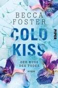 Cold Kiss – Der Kuss des Todes