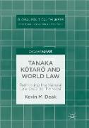 Tanaka Kotaro and World Law