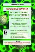 Coronavirus COVID-19: Pass auf Dich auf! Fakten statt Furcht, 180 Fragen und Antworten von A bis Z