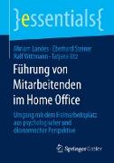 Führung von Mitarbeitenden im Home Office