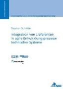 Integration von Lieferanten in agile Entwicklungsprozesse technischer Systeme