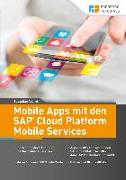 Mobile Apps mit den SAP Cloud Platform Mobile Services