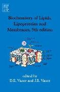 Biochemistry of Lipids, Lipoproteins and Membranes