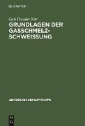 Grundlagen der Gasschmelzschweißung