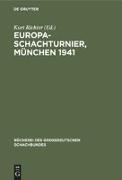 Europa-Schachturnier, München 1941