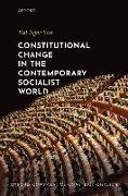 Constitutional Change in the Contemporary Socialist World