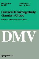 Classical Nonintegrability, Quantum Chaos