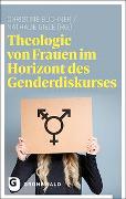 Theologie von Frauen im Horizont des Genderdiskurses
