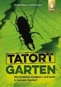 Tatort Garten