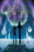 The Lighthouse Keepers: The Lighthouse Trilogy Book Three