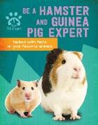 Be a Hamster and Guinea Pig Expert