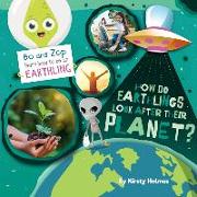 How Do Earthlings Look After Their Planet?