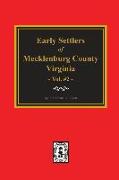 Early Settlers of Mecklenburg County, Virginia. (Volume #2)