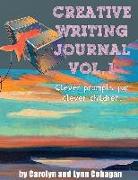 Creative Writing Journal: Clever Prompts for Clever Children