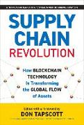 Supply Chain Revolution: How Blockchain Technology Is Transforming the Global Flow of Assets