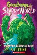Monster Blood Is Back (Goosebumps Slappyworld #13)