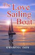 The Love Sailing Boat