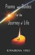 Poems and Guides for the Journey of Life