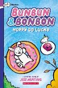 Hoppy Go Lucky: A Graphix Chapters Book (Bunbun & Bonbon #2)