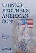 Chinese Brothers, American Sons