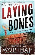 Laying Bones